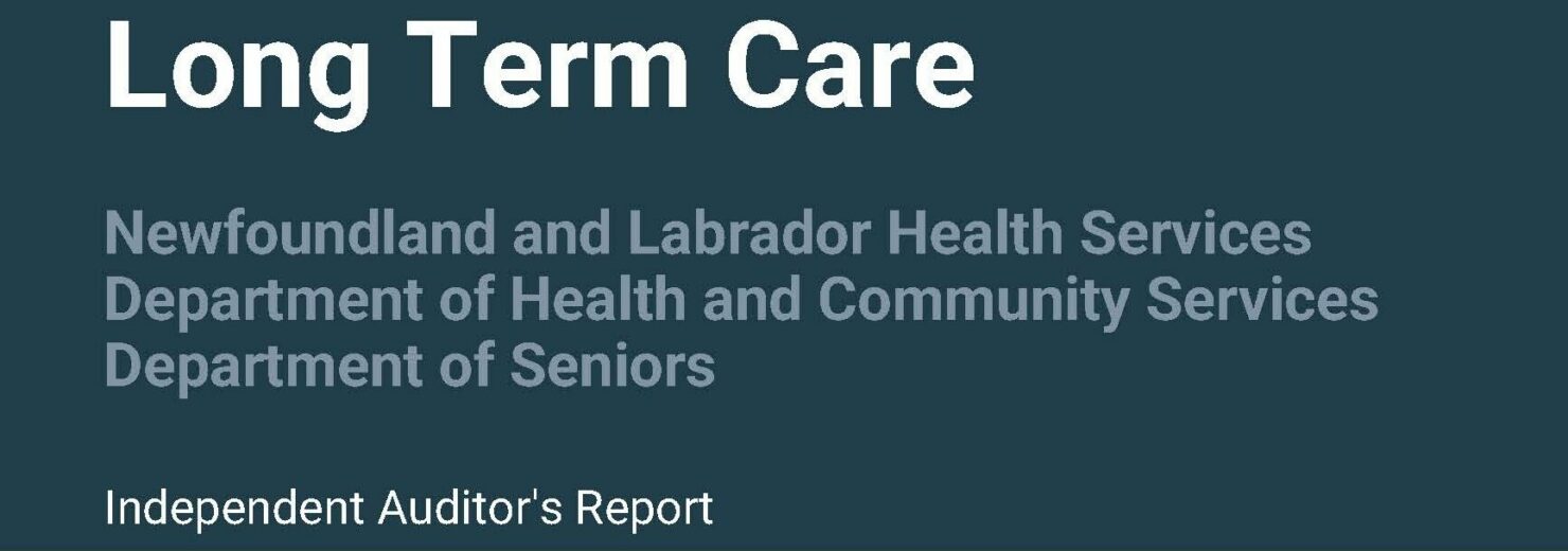 OAG Newfoundland and Labrador: Personal Care Homes and Long-Term Care